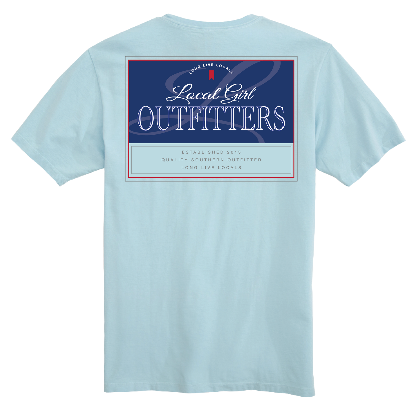 Local Girl Ultra Flag T-Shirt - Chambray
